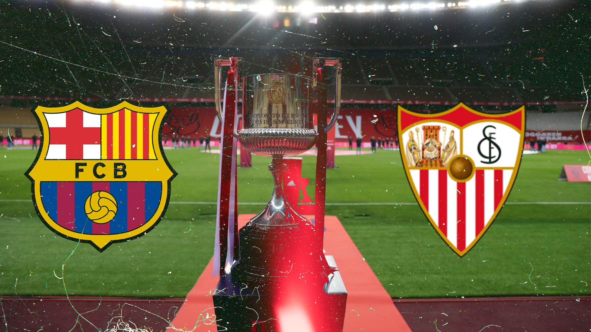 إشبيلية يواجه نادي برشلونة في نصف نهائي كأس الملك copy